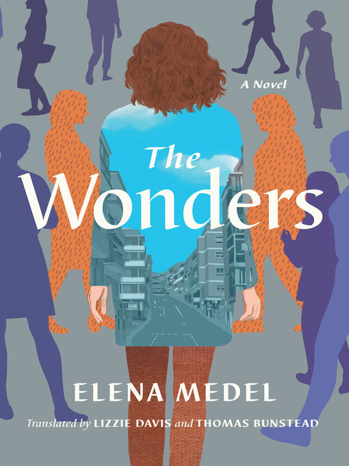 Title details for The Wonders by Elena Medel - Available